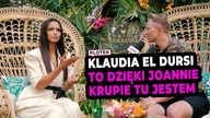 Klaudia El Dursi wspomina współpracę z Krupą.  Powinna się bać o swoją pozycję przez udział Pisarek?