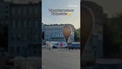 TAJEMNICZY BALON WYLĄDOWAŁ W BIAŁYMSTOKU.  ZAWARTOŚĆ ZASKOCZYŁA