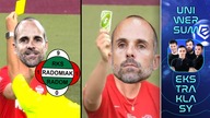 RADOMIAK CIĘ NIE ZWOLNI, JEŚLI SAM ODEJDZIESZ | Uniwersum Ekstraklasy