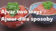 Ajwar w dwóch smakach Jak zrobić ajwar #ajwar #ajvar #jakzrobićajwar SauteSzkołaGotowania