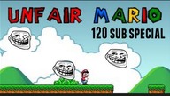 120 sub special - Unfair Mario - Koszmar powraca...