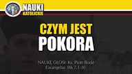 Czym jest pokora - Ks. Piotr Buda | Nauki Katolickie #114