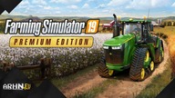 BONUS: Farming Simulator 19 Edycja Premium -- nie tylko dla rolników?