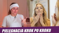 Jak powinna wyglądać prawidłowa pielęgnacja krok po kroku?
