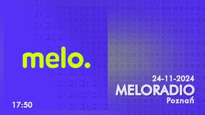 MELORADIO - 24-11-2024 - Dżingle, Reklamy, Wejścia prezenterskie, Wiadomości