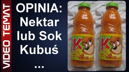 Nektar Kubuś - Opinia