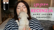 PIES PRZEBIL WSZYSTKO! NAJLEPSZY PODKLAD EVER? MARC JACOBS REMARCABLE