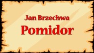 Pomidor - Jan Brzechwa - znane wierszyki dla dzieci czytane do poduszki