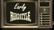 Early Hardstyle Mix Vol 1