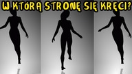 W którą stronę OBRACA SIĘ TANCERKA?