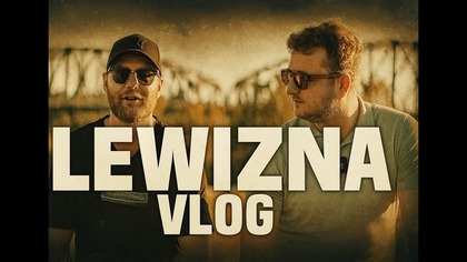Spacer po lokacjach - Gusła i Lewizna [LEWIZNA VLOG]