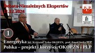 Energetyka i surowce Polski - projekt korzyści dla Polak&oacute;w - OKOPZN i PLP - 11.12.2024