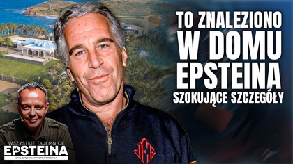 DWUDNIOWA REWIZJA U EPSTEINA.  SEJF ROZCIĘTY PIŁĄ, 48 DIAMENTÓW I FAŁSZYWY PASZPORT