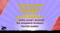 Karaoke Kareta Złota z linią melodyczną wersja wolniejsza