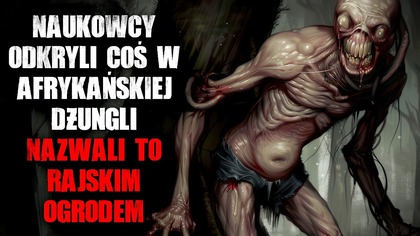 Naukowcy odkryli coś w afrykańskiej dżungli.  Nazwali to RAJSKIM OGRODEM.