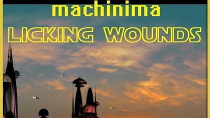 EPISODE I - LICKING WOUNDS