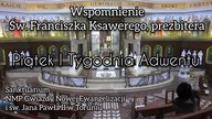 Homilia - Piątek I Tygodnia Adwentu - Wspomnienie św.  Franciszka Ksawerego Radio Maryja Toruń