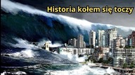 Kataklizmy na Ziemi.  Czy Historia się powtórzy?