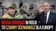 Gen.  Pacek: Wojna domowa w Rosji to CZARNY SCENARIUSZ dla Europy!