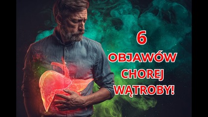 Wątroba SOS! Te 6 sygnałów ostrzegają przed KATASTROFĄ zdrowotną!