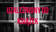 UZALEŻNIONY OD KSIĄŻEK 2020 #1