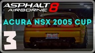 Asphalt 8 Airborne - Part 3 - Acura NSX 2005 CUP