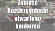 Zamość: Rozstrzygnięcie otwartego konkursu ofert.