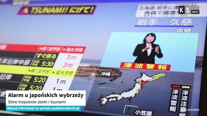 Alarm u japońskich wybrzeży.  Silne trzęsienie ziemi i tsunami [KS Info]