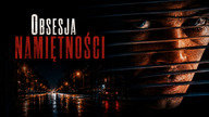 Obsesja namiętności (1992) Lektor PL
