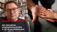 Terlikowski wyjaśnia swoje słowa z Zabawy w chowanego