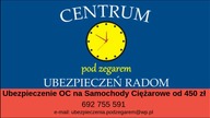 Ubezpieczenie OC na Samochody Ciężarowe od 450 zł Centrum Ubezpieczeń Pod Zegarem Radom