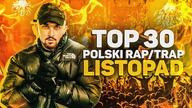 TOP 30 POLSKI RAP/TRAP - LISTOPAD 2022