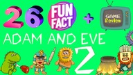 Adam and Eve 2 Tips and Trick Point and Click Game Walkthrough gameplay Free Games + 26 FUN FACTS
