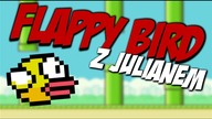 JULIAN GRA WE FLAPPY BIRD! - JEST WKURZENIE!