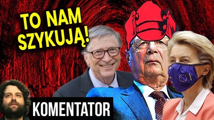 Dokładnie To Nam Szykują! Jeśli Nic Nie Zrobimy Czeka Nas Marny Los - Analiza Ator