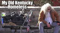 My Old Kentucky Homeless