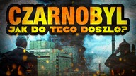 Elektrownia w Czarnobylu - Powstanie, katastrofa i sprawa Polski