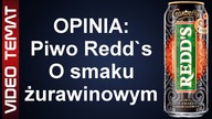 Piwo Redds o smaku żurawinowym - Opinia