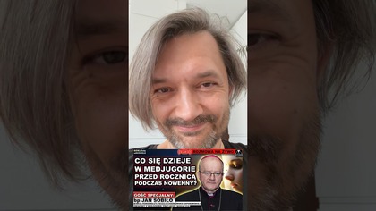 PRZYJACIEL WIDZĄCYCH Z MEDJUGORIE DZIŚ NA ŻYWO NA KANALE 