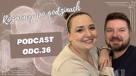 Jak wyżywamy się kreatywnie | Odc.  36 PODCAST *rozmowy po godzinach*