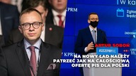 Nowy Ład to oferta dla Polski od PIS