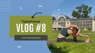 Tygodniowy VLOG - majowy tydzień i dużo mojej pięknej Warszawy :))
