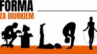 Forma za Biurkiem - jak być w formie mimo siedzącej pracy (IT, biuro, studenci, gracze)
