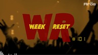 WEEK RESET #101