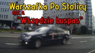 Warszafka Po Stolicy #8 Wszędzie buspas