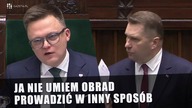 Zmiana sposobu prowadzenia obrad musiałaby oznaczać zmianę marszałka Sejmu