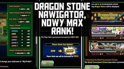 DRAGON STONE NAVIGATOR, MAX RANK 2000, NOWOSCI W DRAGON BALL Z DOKKAN BATTLE UPDATE