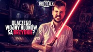  Dlaczego Wojny klonów są takie brzydkie? Gość: CGI Mati HOLOTALK
