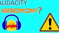 Czy musisz usuwać Audacity!? | Do you need to remove Audacity!? | Includes telemetry!?