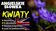 Kwiaty po angielsku